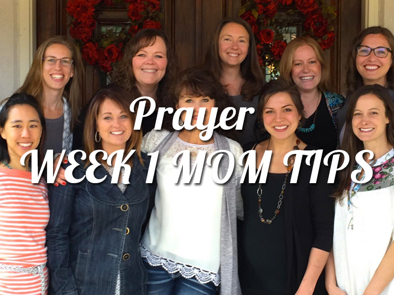 prayer week 1 mom tips