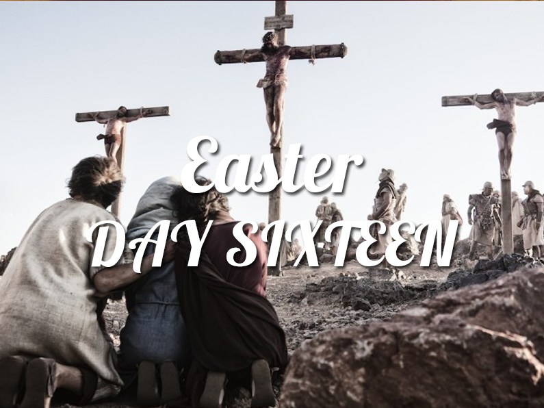 Easter Day 16