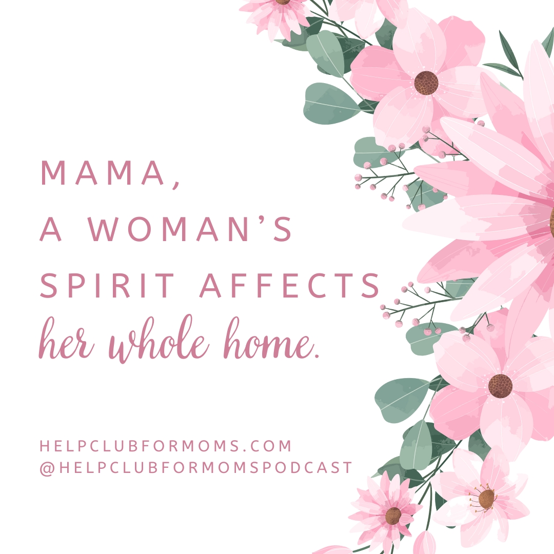 Your Spirit Affects Your Home