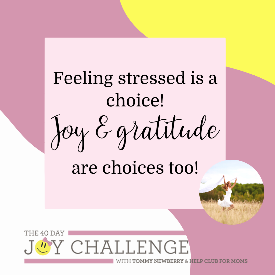 Choosing joy one day at a time
