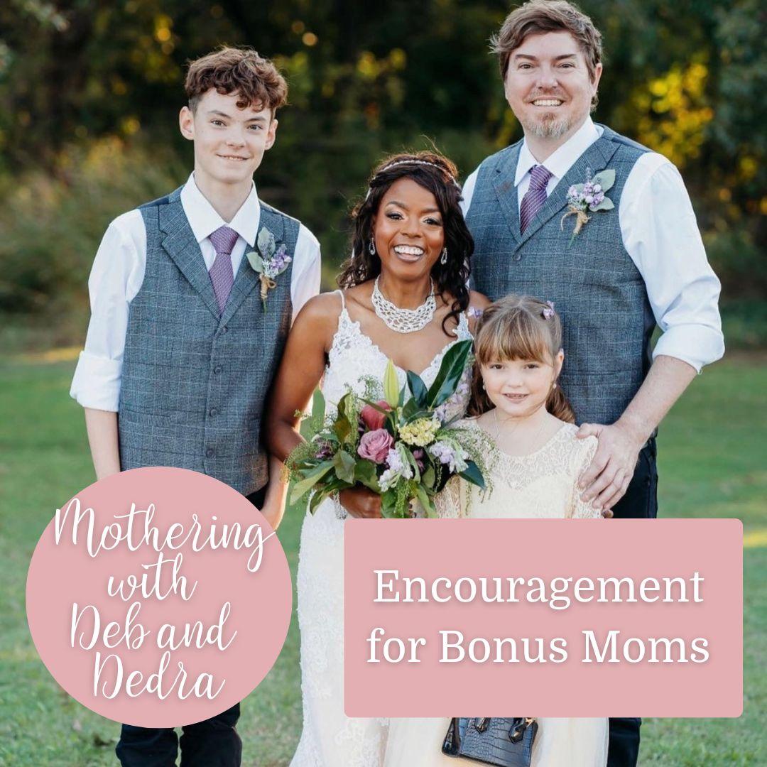 Copy of Encouragement for Bonus Moms (Facebook Post (Square)) (1)