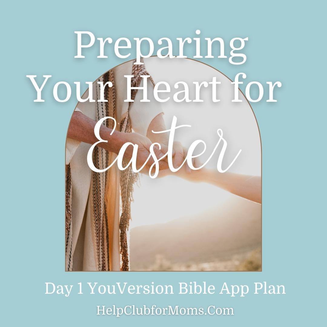 Intro Preparing Your Heart for Easter (2)