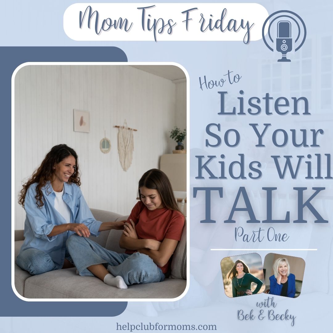 Mom Tips Friday How to Listen (1)