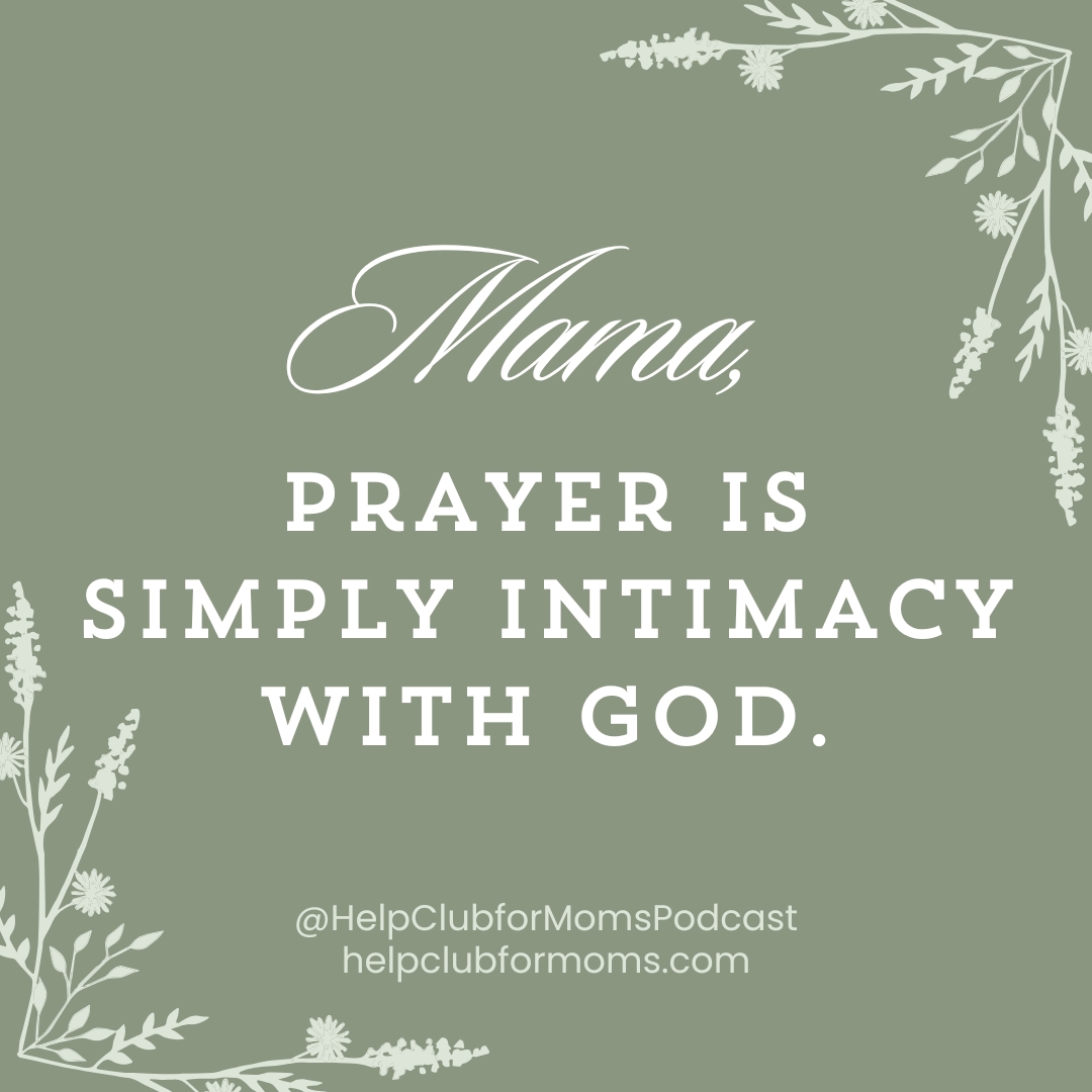 Prayer = Intimacy with God(1)